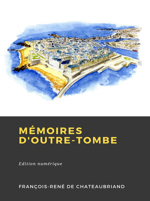 cover image of Mémoires d'outre-tombe